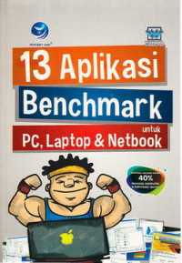 13 aplikasi benchmarkuntuk PC, laptop dan netbook