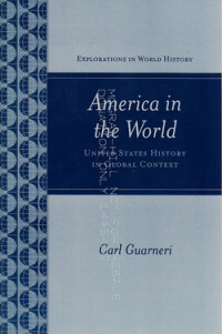 America in the world : United State history in global context