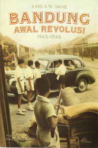 Bandung awal revolusi : 1945-1946