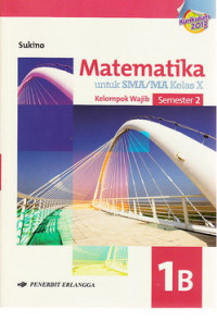 Matematika untuk SMA/MA kelas X semester 2 : kurikulum 2013