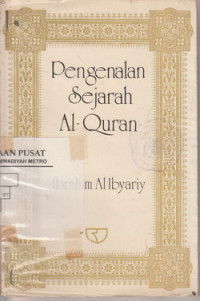 Pengenalan Sejarah Al-quran