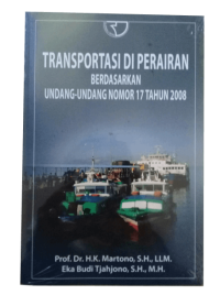 Transportasi di perairan berdasarkan undang-undang nomor 17 tahun 2008