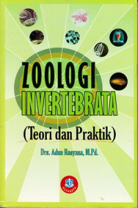 Zoologi invertebrata : teori dan praktik