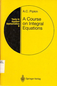 A Course On Integral Equations
