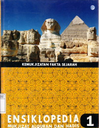 Eksiklopedia Mukjizat Al Quran Dan Hadis Jilid I