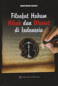 Filsafat hukum hibah dan wasiat di Indonesia