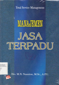 Manajemen Jasa Terpadu : total service management