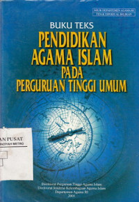 Buku teks pendidikan agama islam pada perguruan tinggi umum