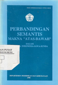 Perbandingan Semantis MAkna Atas-bawah Dalam Bahasa Indonsia- Jawa-Sunda