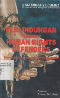 Perlindungan Terhadap Human Rights Defender