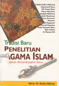 Tradisi Baru Penelitian Agama Islam