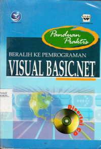 Panduan Praktis Beralih Kepemrograman Visual Basic Net