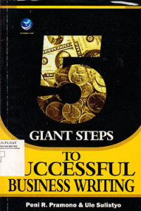 5 Giant Steps, To Successfull Bussiness Writing