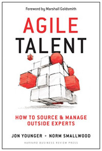 Agile talent : how to source and manage outside experts