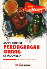 Aspek hukum perdagangan orang di Indonesia