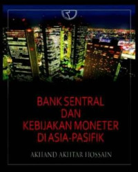 Bank sentral dan kebijakan moneter di Asia-Pasifik