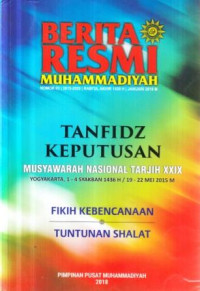 Berita resmi Muhammadiyah : Nomor 03/2015-2020/Rabi'ul Akhir 1439 H/Januari 2018 M