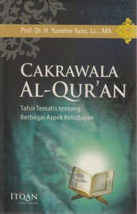 Cakrawala Al-Quran tafsir tematis tentang berbagai aspek kehidupan