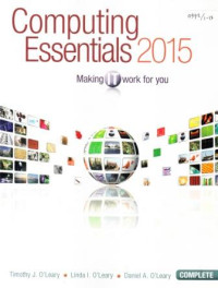 Computing essentials 2015 : Making it work for you