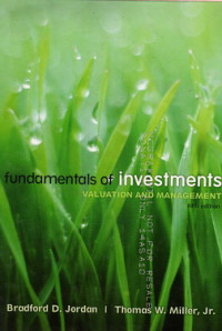 Fundamentals of investements : valuation and management