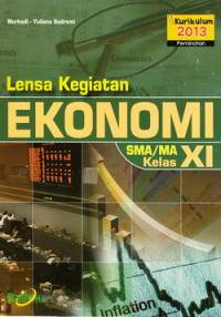Lensa kegiatan ekonomi SMA/MA kelas XI