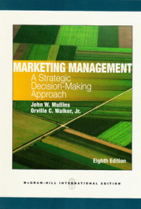 Marketing Management : a strategic decisionj-making approach