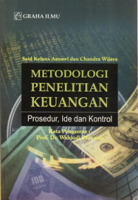 Metodologi penelitian keuangan : prosedur, ide dan kontrol