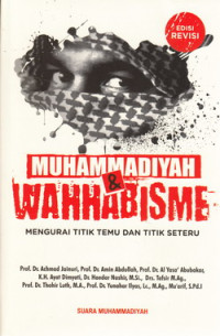 Muhammadiyah dan Wahhabisme : mengurai titik temu dan titik seteru