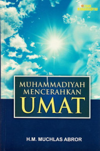 Muhammadiyah mencerahkan umat