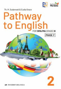 Pathway to English 2 : for SMA/MA Grade XI