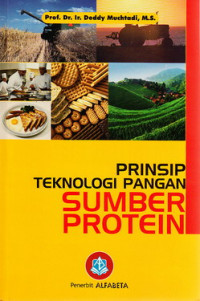 Prinsip Teknologi pangan sumber protein