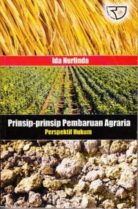 Prinsip-prinsip pembaruan agraria : perspektif hukum