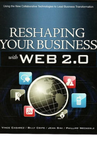 Reshaping your business with Web 2.0