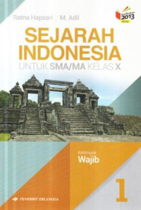 Sejarah Indonesia 1 untuk SMA/MA kelas X