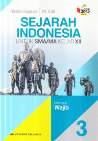 Sejarah Indonesia 3 untuk SMA/MA kelas XII