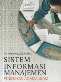 Sistem informasi manajemen : pendidikan agama Islam