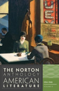The norton anthology of American literature volume D