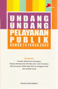 Undang-Undang Pelayanan Publik Nomore 25 Tahun 2006
