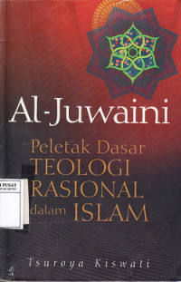 Al-Juwaini: Peletak Dasar Teologi Rasional