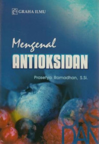 Mengenal antioksidan
