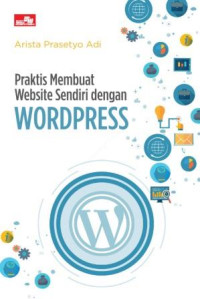 Praktis membuat website sendiri dengan Wordpress