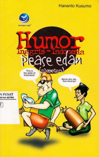 Humor Inggris-Indonesia Please Edan (Plesetan)