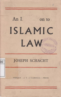 AN INTRODUCTION TO ISLAMIC LAW