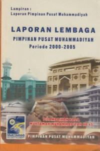 Laporan lembaga PP Muhammadiyah periode 2000-2005