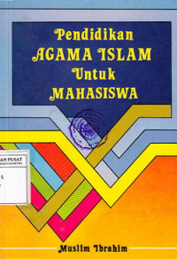 Pendidikan Agama Islam Untuk Mahasiswa