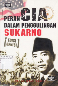 Peran CIA dalam penggulingan Sukarno