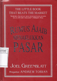 Rumus AJaib Menaklukkan Pasar = THe Little Book That Beats The Market