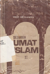 SEJARAH UMAT ISLAM II