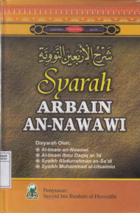 Syarah Arbain An-Nawawi