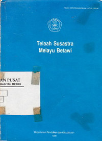 Telaah Susastera Melayu Betawi